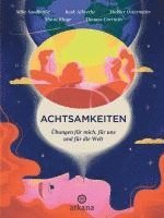 Achtsamkeiten - Übungen für mich, für uns und für die Welt 1