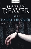 Jeffery Deaver - Der faule Henker, Häftad