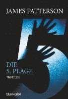 bokomslag Die 5. Plage - Women's Murder Club -