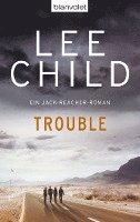 Lee Child - Trouble, Häftad