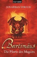 Jonathan Stroud - Bartimäus 03. Die Pforte des Magiers, Häftad