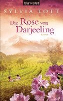 bokomslag Die Rose von Darjeeling