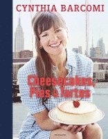 Cynthia Barcomi, Ulf Meyer zu Kueingdorf - Cheesecakes, Pies & Tartes, Inbunden