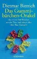 Dietmar Bittrich - Das Gummibarchen Orakel, Häftad