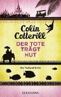 Colin Cotterill - Der Tote trägt Hut - Jimm Juree 1, Häftad