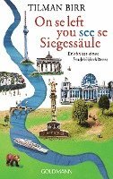 bokomslag On se left you see se Siegessäule