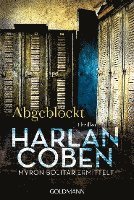 bokomslag Coben, H: Abgeblockt - Myron Bolitar ermittelt 5