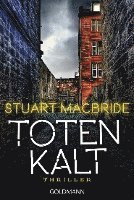 Stuart MacBride - Totenkalt, Häftad