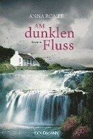 Anna Romer - Am dunklen Fluss, Häftad