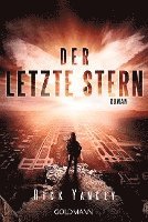 Rick Yancey - Der letzte Stern, Häftad