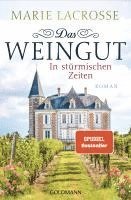 bokomslag Das Weingut. In stürmischen Zeiten