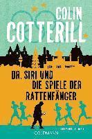 Colin Cotterill - Dr. Siri und die Spiele der Rattenfänger, Häftad