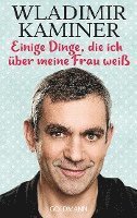 bokomslag Einige Dinge, die ich über meine Frau weiß