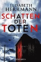 Elisabeth Herrmann - Schatten der Toten, Häftad