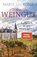 bokomslag Das Weingut. Aufbruch in ein neues Leben