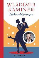 Wladimir Kaminer - Liebeserklärungen, Häftad