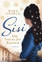 Mara Andeck - Sisi. Die Sterne der Kaiserin, Häftad