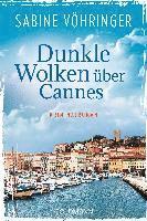 bokomslag Dunkle Wolken über Cannes