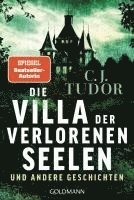C. J. Tudor - Die Villa der verlorenen Seelen und andere Geschichten, Häftad