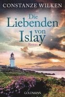 Constanze Wilken - Die Liebenden von Islay, Häftad