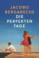 Jacobo Bergareche - Die perfekten Tage, Häftad