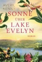 Sonne über Lake Evelyn 1