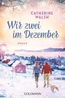 Catherine Walsh - Wir zwei im Dezember, Häftad