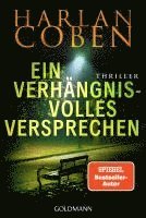 bokomslag Ein verhängnisvolles Versprechen - Myron Bolitar ermittelt