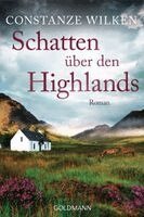 Constanze Wilken - Schatten über den Highlands, Häftad. Tillgänglighet: Lägg i varukorg