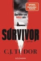 C. J. Tudor - Survivor, Häftad