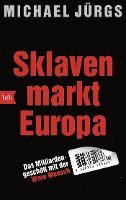 bokomslag Sklavenmarkt Europa
