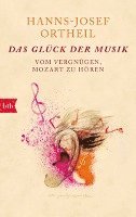 bokomslag Das Glück der Musik