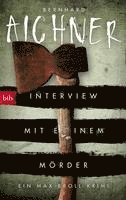 Interview mit einem Mörder 1