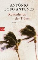 António Lobo Antunes - Kommission der Tränen, Häftad