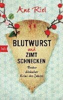 Ane Riel - Blutwurst und Zimtschnecken, Häftad