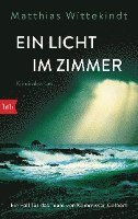 Matthias Wittekindt - Ein Licht im Zimmer, Häftad