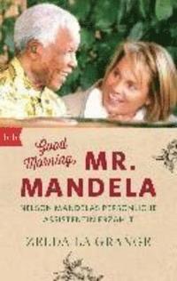 bokomslag Good morning, Mr Mandela