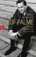 bokomslag Olof Palme - Vor uns liegen wunderbare Tage