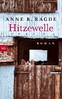 Anne B. Ragde - Hitzewelle, Häftad