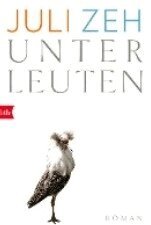 Juli Zeh - Unterleuten, Häftad