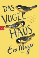 Eva Meijer - Das Vogelhaus, Häftad