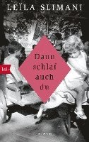 Leila Slimani - Dann schlaf auch du, Häftad