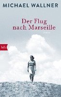 Der Flug nach Marseille 1