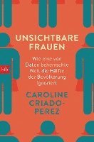 Caroline Criado-Perez - Unsichtbare Frauen, Häftad