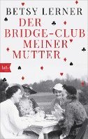 Betsy Lerner - Der Bridge-Club meiner Mutter, Häftad