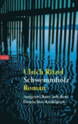 Ulrich Ritzel - Schwemmholz, Häftad