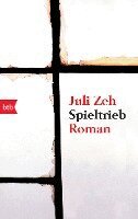 Juli Zeh - Spieltrieb, Häftad
