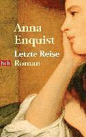 Anna Enquist - Letzte Reise, Häftad