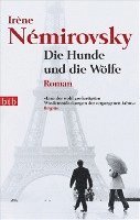Irene Nemirovsky, Irène Némirovsky - Die Hunde Und Die Wolfe, Häftad