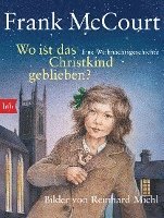 Frank McCourt - Wo ist das Christkind geblieben?, Häftad